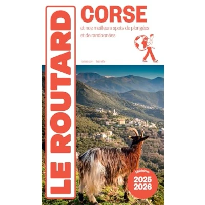 Abbildung von Guide du Routard Corse 2025/26: et nos meilleurs spots de plongées randonnées
