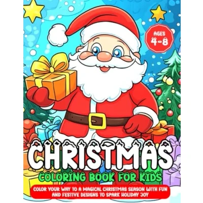 Abbildung von Christmas Coloring Book for Kids: Color Your Way to a Magical Season with Fun and Festive Designs Spark Holiday Joy