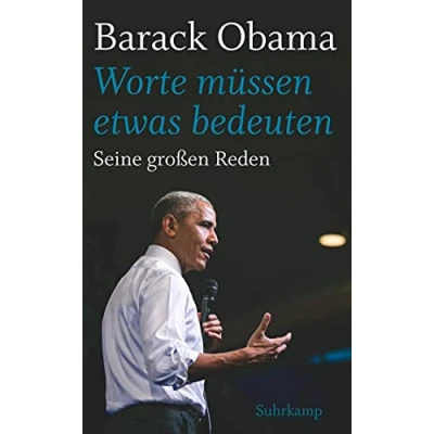 Abbildung von »Worte müssen etwas bedeuten«: Seine großen Reden (suhrkamp taschenbuch)
