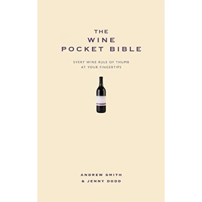 Abbildung von The wine Pocket Bible: Everything a lover needs to know (Pocket Bibles)