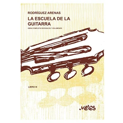 Abbildung von LA ESCUELA de GUITARRA 3: obras completa dividida en 7 volúmenes (Guitarra método completo principiante a profesional, Band 3)