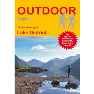 Abbildung von 27 Wanderungen Lake District: mit Tipps für Wanderer Kindern, Buggy und Hund (Outdoor Regional, Band 382)