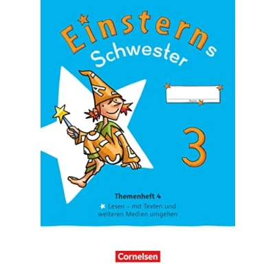 Abbildung von Einsterns Schwester Sprache und Lesen Neubearbeitung 2022 3. Schuljahr: Themenheft 4 Verbrauchsmaterial