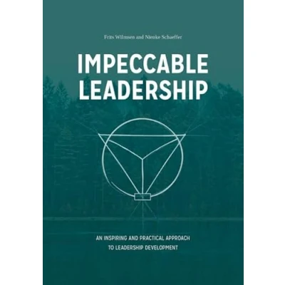 Abbildung von Impeccable Leadership: An inspiring and practical approach to leadership development