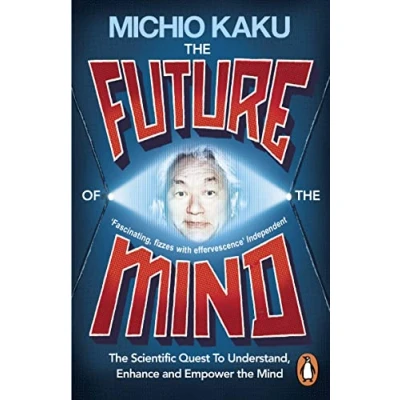 Abbildung von the Future of Mind: Scientific Quest To Understand, Enhance and Empower Mind