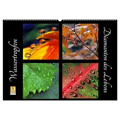 Abbildung von Wassertropfen Diamanten des Lebens (Wandkalender 2025 DIN A2 quer), CALVENDO Monatskalender
