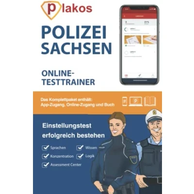 Abbildung von Polizei Sachsen Einstellungstest Online Testtrainer: Die perfekte Vorbereitung für den Einstellungstest, das Assessment Center, Vorstellungsgespräch und Sporttest bei der
