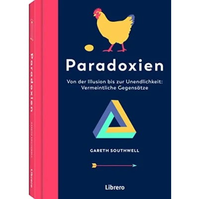 Abbildung von PARADOXIEN: Von der Illusion bis zur Unendlichkeit: Vermeintliche Gegensätze