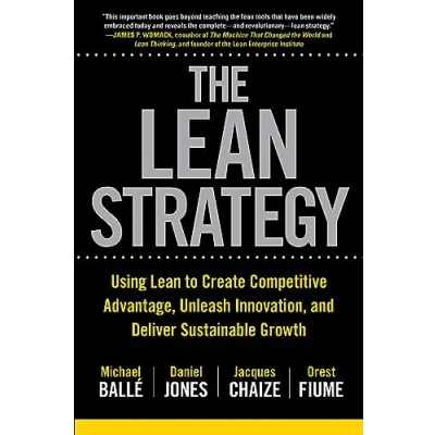 Abbildung von Lean Strategy: Using to Create Competitive Advantage, Unleash Innovation, and Deliver Sustainable Growth