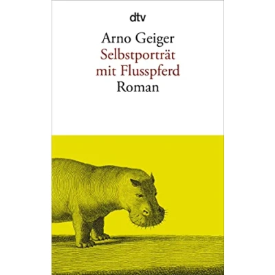 Abbildung von Selbstporträt mit Flusspferd: Roman