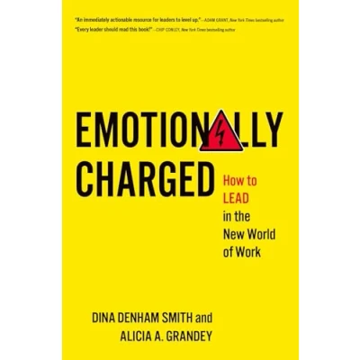 Abbildung von Emotionally Charged: How to Lead in the New World of Work
