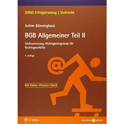 Abbildung von BGB Allgemeiner Teil II: Stellvertretung; Nichtigkeitsgründe für Rechtsgeschäfte (JURIQ Erfolgstraining)