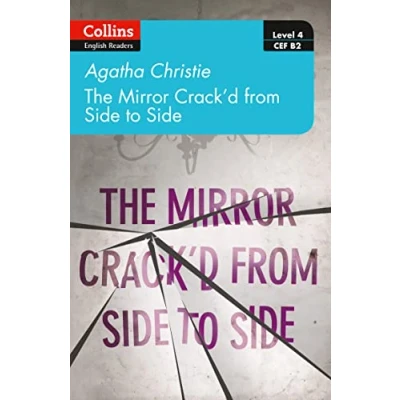Abbildung von The mirror crack’d from side to side: Level 4 upper intermediate (B2) (Collins Agatha Christie ELT Readers)