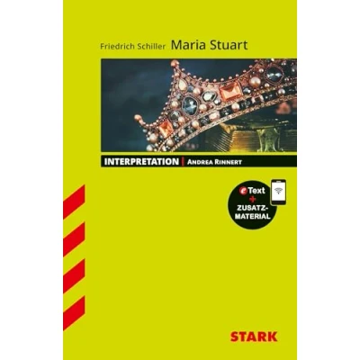 Abbildung von STARK Interpretationen Deutsch Friedrich Schiller: Maria Stuart