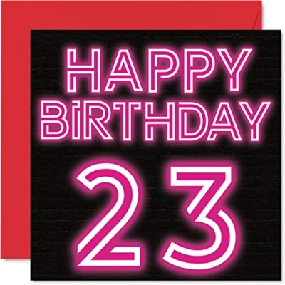 Abbildung von Lustige Karte zum 23. Geburtstag für Männer Frauen, neonleuchtend, Geburtstagskarte Sohn, Tochter, Bruder, Schwester, Enkel, Nichte, Neffe, Onkel, 145 mm x Grußkarten,