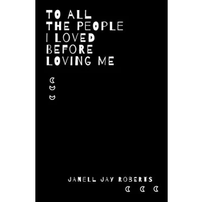 Abbildung von To all the people I loved before loving me