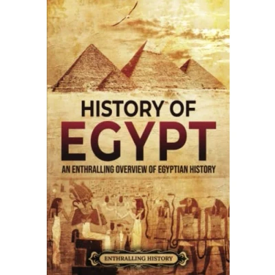 Abbildung von History of Egypt: An Enthralling Overview Egyptian (Egyptian Mythology and History)
