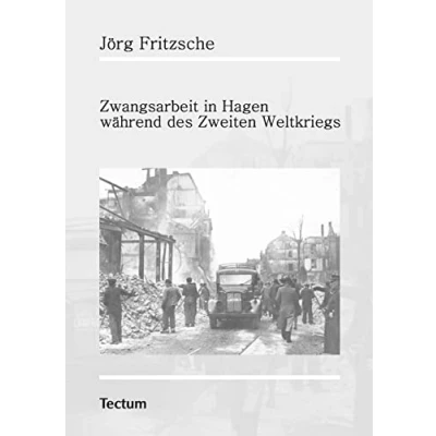 Abbildung von Zwangsarbeit in Hagen während des Zweiten Weltkriegs