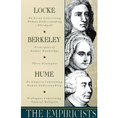 Abbildung von The Empiricists: Locke: Concerning Human Understanding; Berkeley: Principles of Knowledge &amp; 3 Dialogues; Hume: Understanding Natural Religion