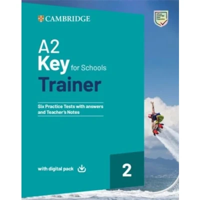 Abbildung von A2 Key for schools Trainer 2: Six Practice Tests with Answers Resources Download eBook