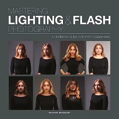Abbildung von Mastering Lighting &amp; Flash Photography: A Definitive Guide for Photographers