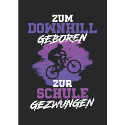 Abbildung von Notizbuch A4 liniert mit Softcover Design: Downhill Spruch Mountainbike MTB Fahrrad Geschenk Radfahrer: 120 linierte DIN Seiten