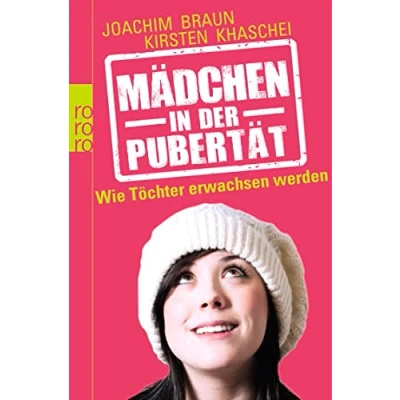 Abbildung von Mädchen in der Pubertät: Wie Töchter erwachsen werden
