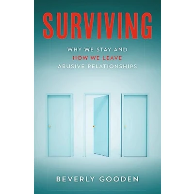 Abbildung von Surviving: Why We Stay and How Leave Abusive Relationships