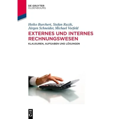 Abbildung von Externes und internes Rechnungswesen: Klausuren, Aufgaben Lösungen (Lehr Handbücher der Wirtschaftswissenschaft)