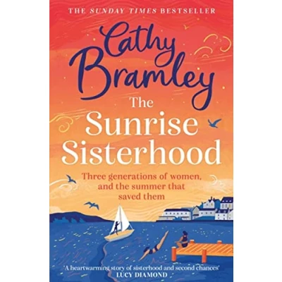 Abbildung von the Sunrise Sisterhood: perfect uplifting and joyful book from Sunday Times bestselling storyteller