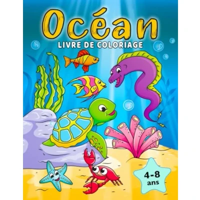 Abbildung von Océan Livre de Coloriage: les Poissons et Animaux L&#039;Océan à Colorier pour enfants 4 8 ans