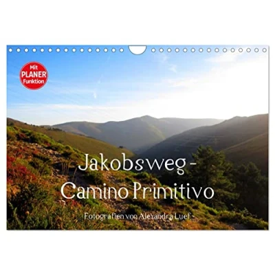 Abbildung von Jakobsweg Camino Primitivo (Wandkalender 2024 DIN A4 quer) hoch), CALVENDO Monatskalender: Pilgerweg von Oviedo nach Santiago de Compostela (CALVENDO Orte)