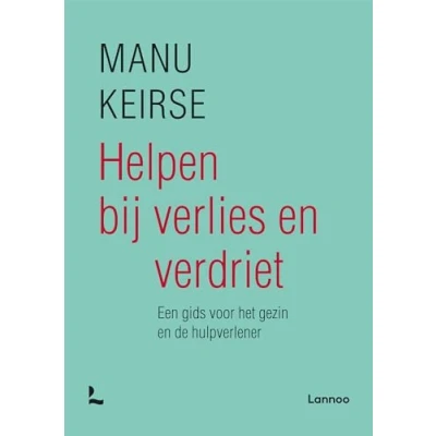 Abbildung von Helpen bij verlies en verdriet: een gids voor het gezin de hulpverlener