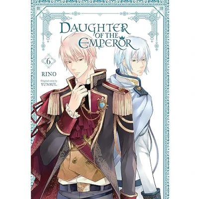 Abbildung von Daughter OF the Emperor, Vol. 6: Volume 6 (DAUGHTER EMPEROR GN)