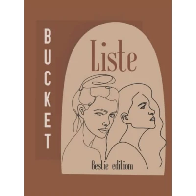 Abbildung von Bucket List für Freundinnen: Liste unvergessliche gemeinsame Erlebnisse beste Freundinnen I Fotos, zum Ausfüllen und Abharken