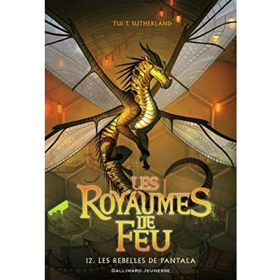 Abbildung von Les Royaumes De Feu 12. Rebelles Pantala