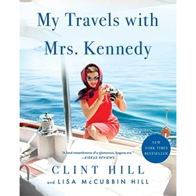 Abbildung von My Travels with Mrs. Kennedy