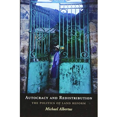 Abbildung von Autocracy and Redistribution: The Politics of Land Reform (Cambridge Studies in Comparative Politics)
