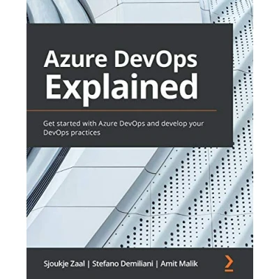 Abbildung von Azure DevOps Explained: Get started with and develop your practices