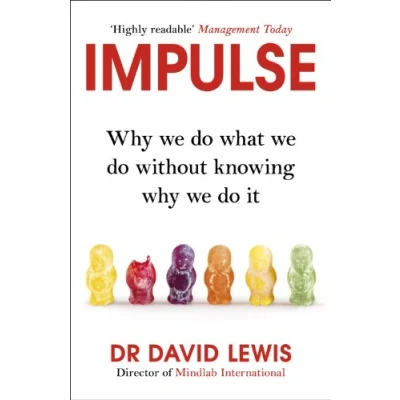 Abbildung von Impulse: Why We Do What Without Knowing It