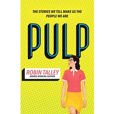 Abbildung von Pulp: Nominated for the 2020 CILIP Carnegie Medal. must read novel from award winning author Robin Talley