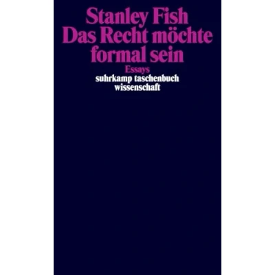 Abbildung von Das Recht möchte formal sein: Essays (suhrkamp taschenbuch wissenschaft)
