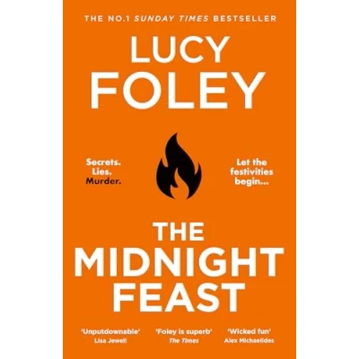 Abbildung von The Midnight Feast: brand new gripping murder mystery thriller for summer 2024 from Sunday Times bestselling author of Guest List