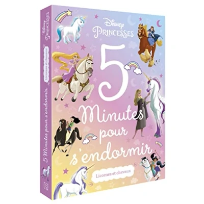 Abbildung von DISNEY PRINCESSES 5 minutes pour s&#039;endormir Licornes &amp; Chevaux: et chevaux