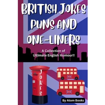 Abbildung von BRITISH JOKES, PUNS AND ONE LINERS: A Collection of Ultimate English Humour!!