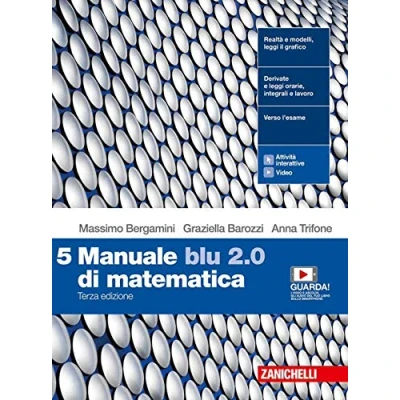 Abbildung von Manuale blu 2.0 di matematica. Per le Scuole superiori. Con e book. espansione online (Vol. 5)