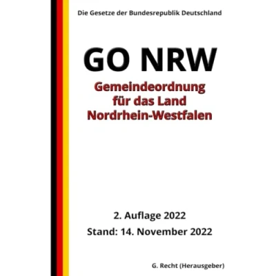 Abbildung von Gemeindeordnung für das Land Nordrhein Westfalen (GO NRW), 2. Auflage 2022: Die Gesetze der Bundesrepublik Deutschland