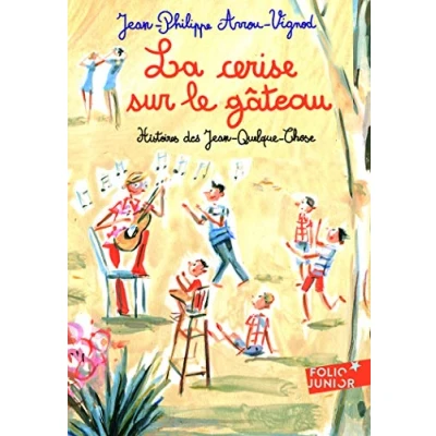 Abbildung von Histoires des Jean Quelque Chose La cerise sur le gateau