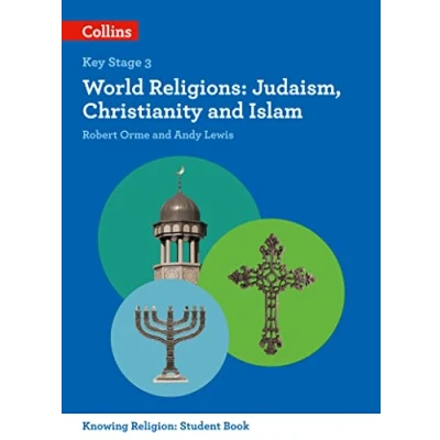 Abbildung von World Religions: Judaism, Christianity and Islam (KS3 Knowing Religion)