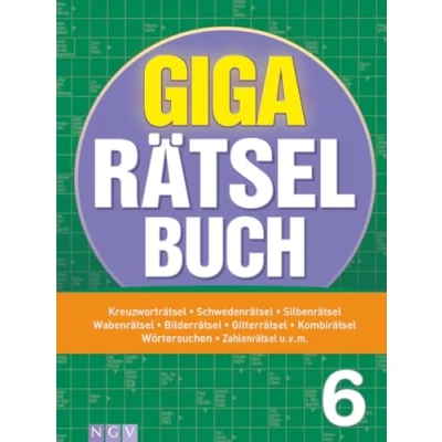 Abbildung von Giga Rätselbuch 6: Rätselspaß XXL Der perfekte Rätselmix im Großformat